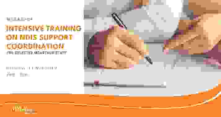Intensive Training On Ndis Support Coordination Workshop
