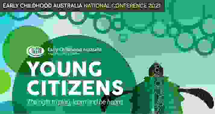 2021 Early Childhood Australia National Conference