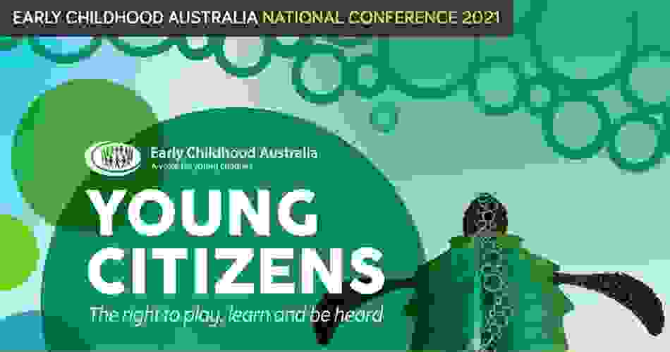2021 Early Childhood Australia National Conference