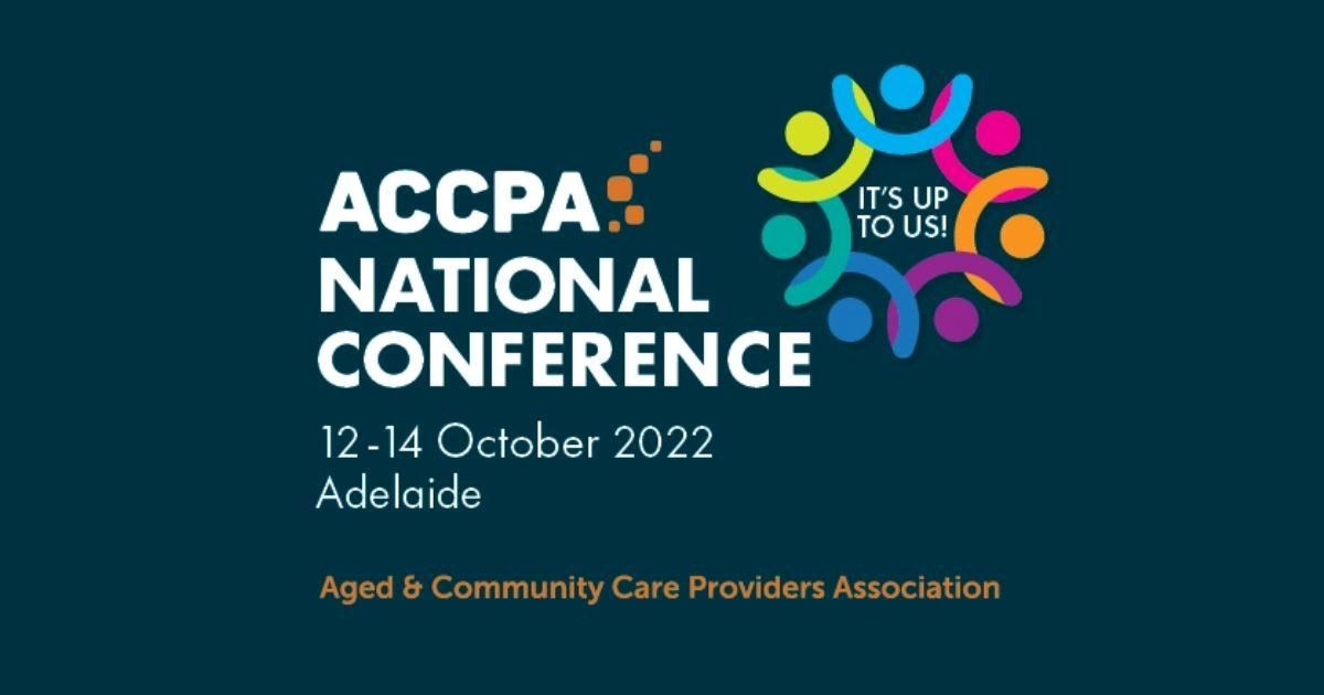 2022 Aged & Community Care Providers Association (ACCPA) National